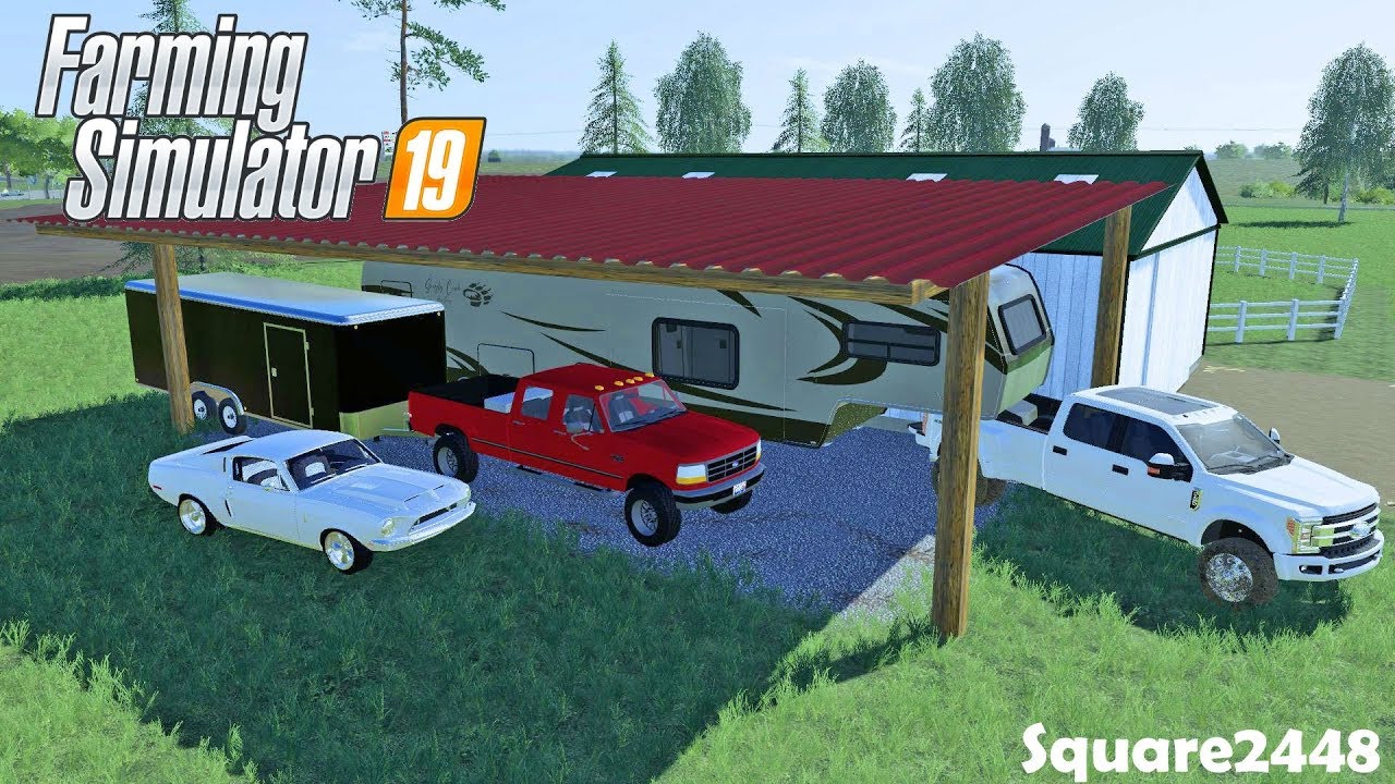 Buying New Toy Hauler & Classic Shelby | Building Trailer Port | Homeowner | Farming Simulator 19