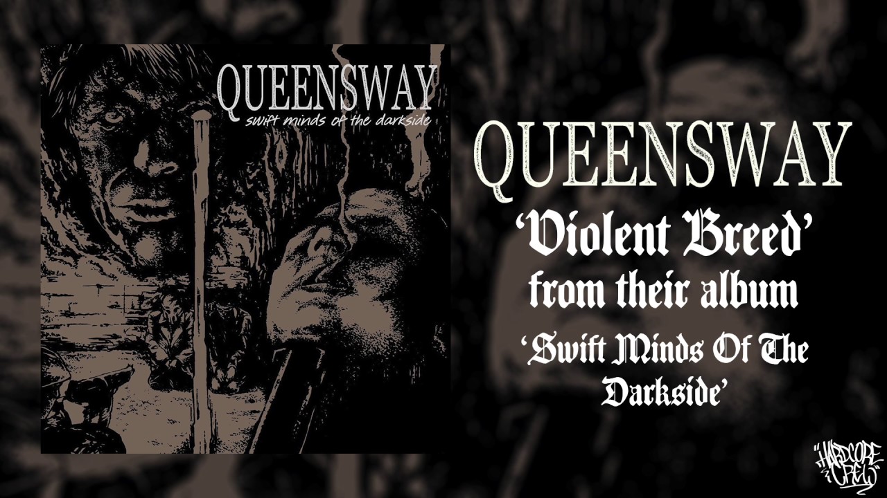 QUEENSWAY 'Swift Minds Of The Darkside' (Full Stream) [HQ]