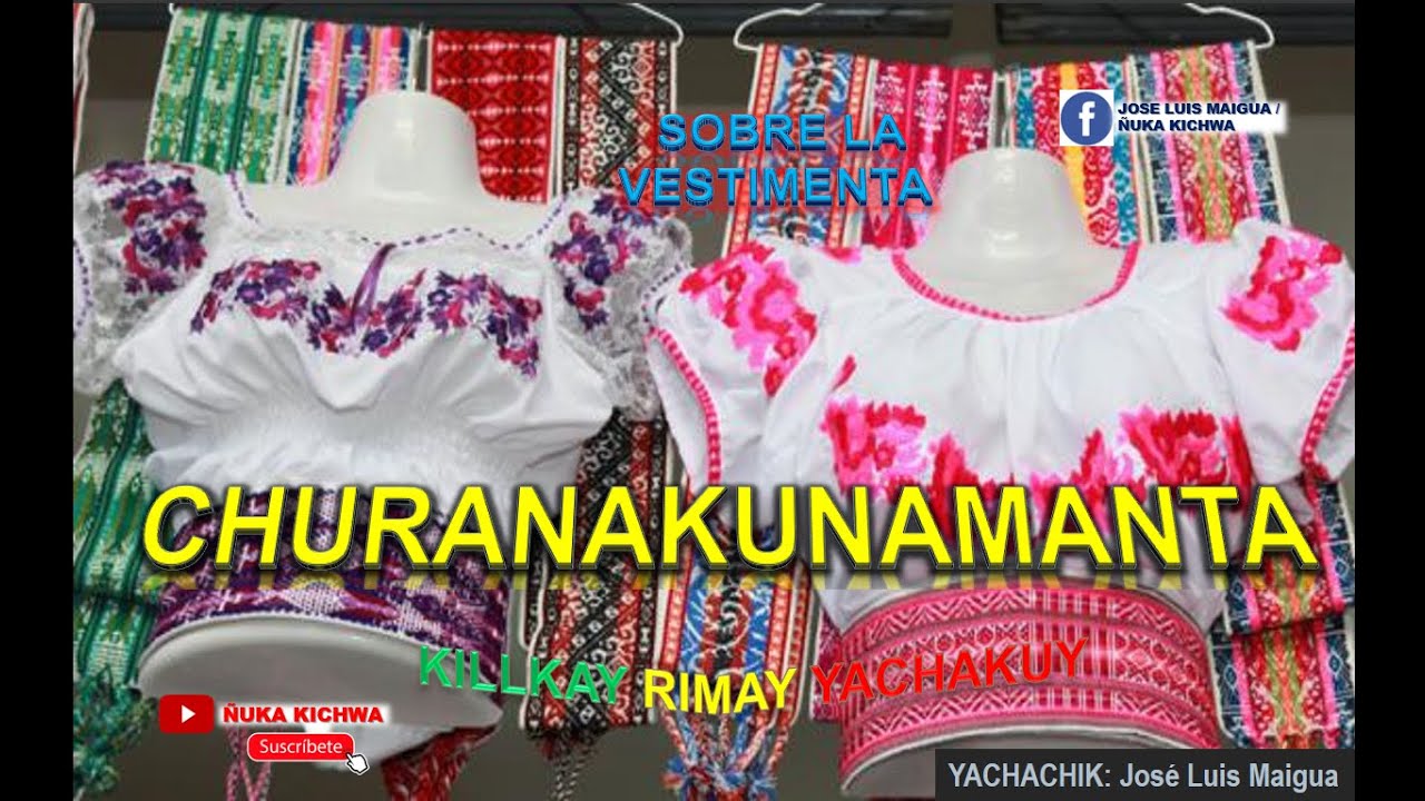 La Vestimenta INDÍGENA en KICHWA 🩳👖🧦👔 KARIPA, WARMIPA