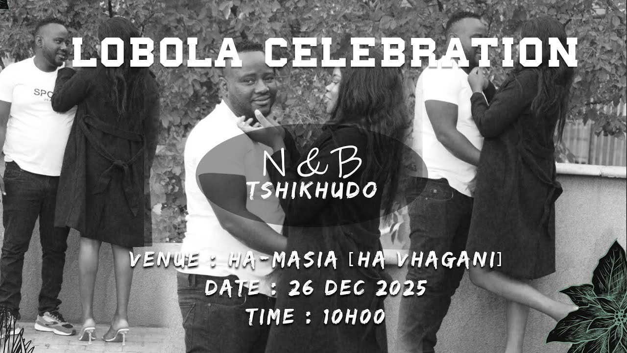Mr & Mrs Tshikhudo - Lobola Celebration