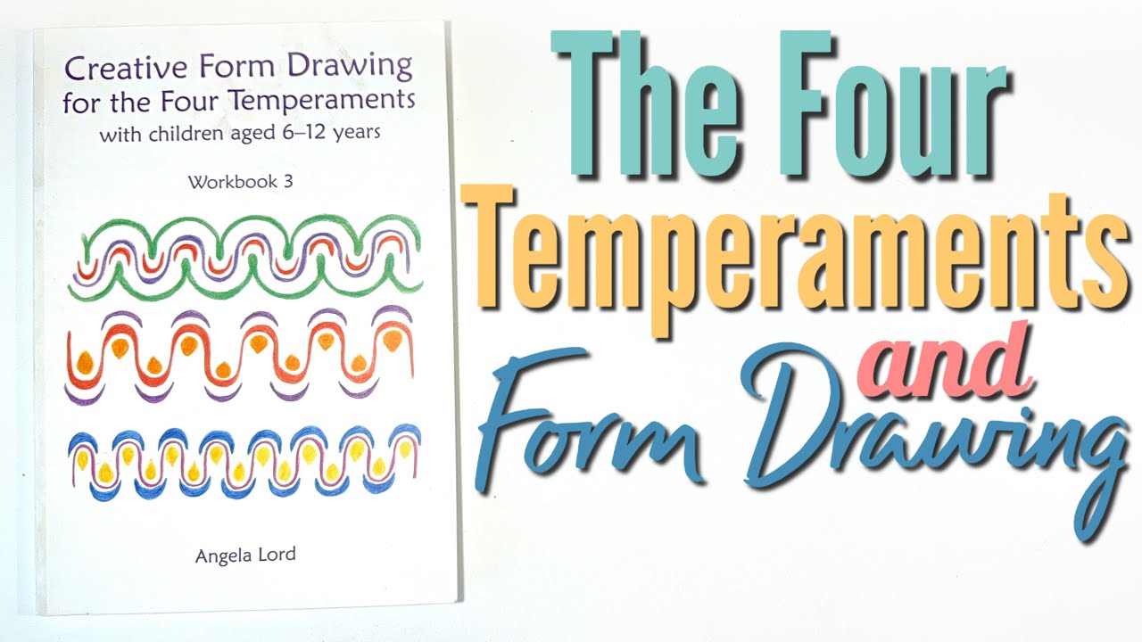 Form Drawing For The Four Temperaments | Waldorf