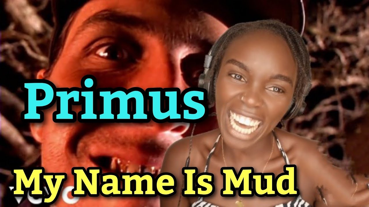 Primus - My Name Is Mud (Official Music Video)  (REACTION)