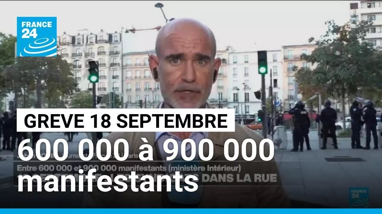 France : entre 600 000 et 900 000 manifestants selon le ministère de l'Intérieur • FRANCE 24