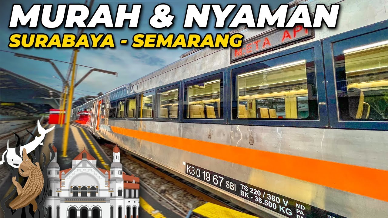 CUMA Rp 100.000 MURAH DAN NYAMAN SURABAYA-SEMARANG !! Trip KA Ambarawa Ekspres Kelas Premium