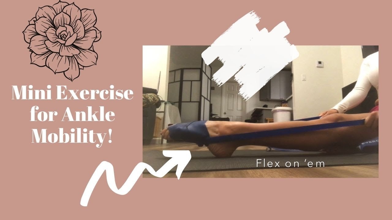 Mini Exercise For Ankle Mobility!