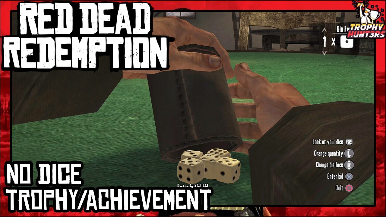 Red Dead Redemption - No Dice Trophy/Achievement