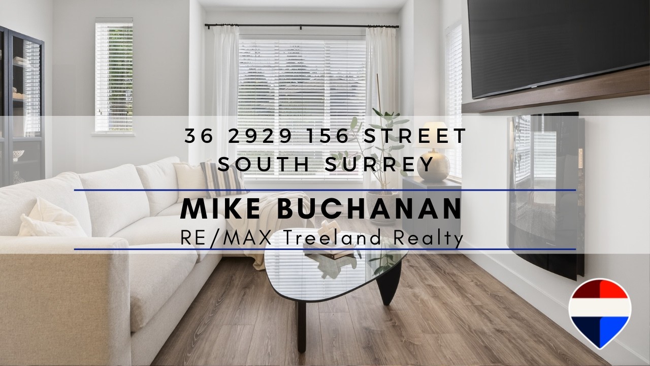 36 2929 156 Street, South Surrey | Mike Buchanan Re/Max Treeland Realty