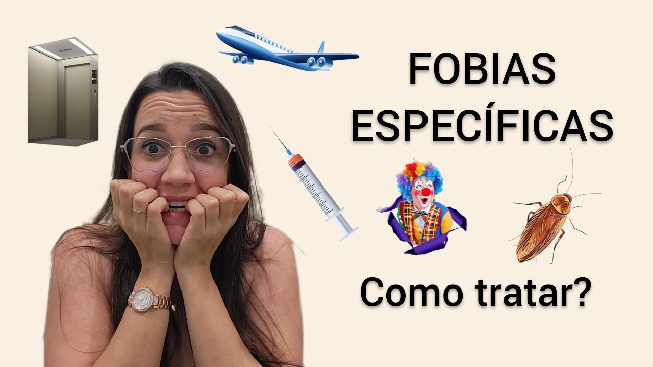 FOBIA - Como tratar? #fobias #tratamento #terapia