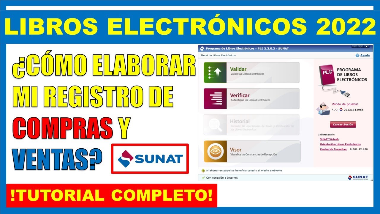 Libros electrónicos 2022 Sunat| Registro de compras y ventas electrónicos PLE