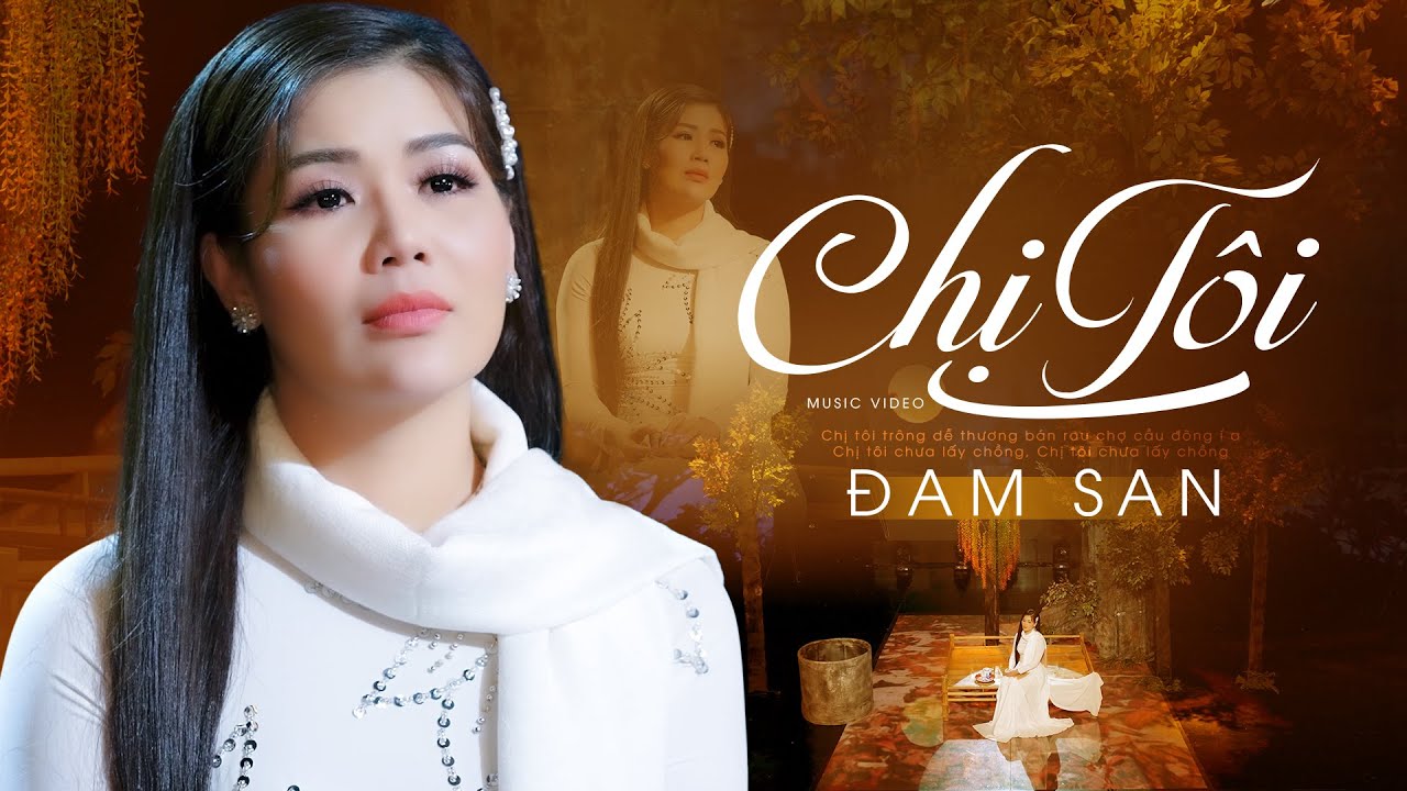 Chị Tôi - Đam San | Guitar Mèo Ú | Official MV 4K