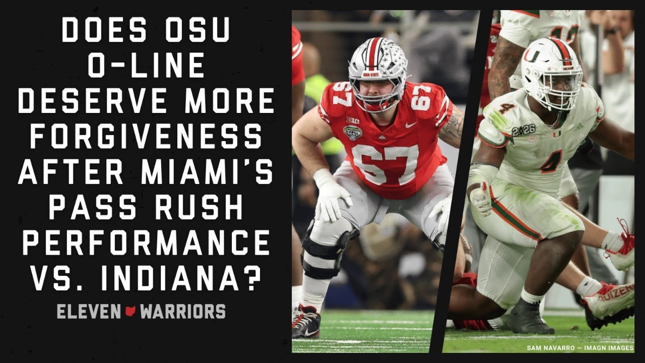 Eleven Dubcast: Does Ohio State O-Line Deserve More Forgiveness After Miami's Pass Rush vs. Indiana?