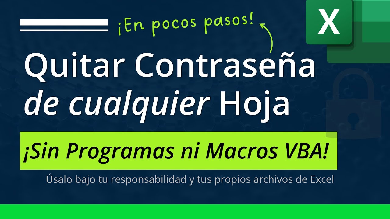 🟢 Cómo Quitar la Contraseña de cualquier Hoja en Excel sin Programas ni Macros