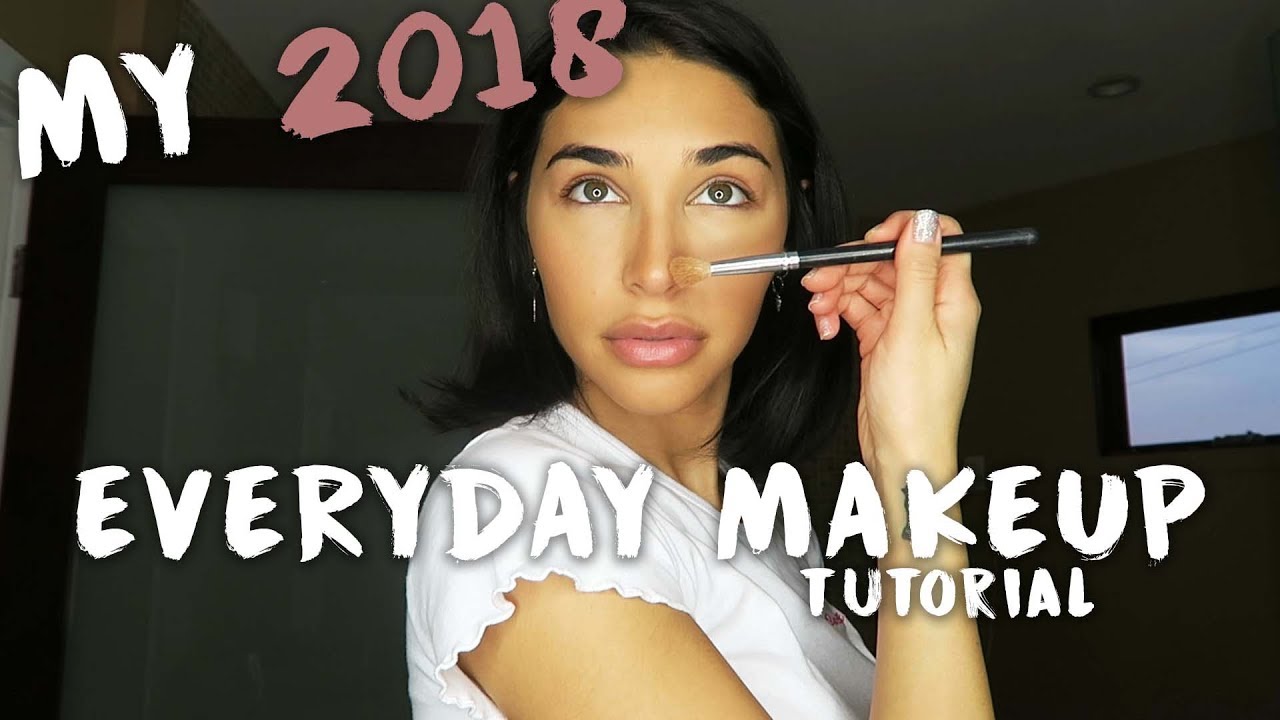 MY 2018 EVERYDAY MAKEUP TUTORIAL