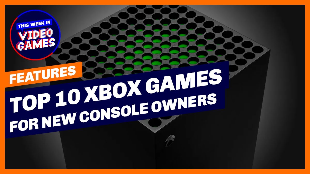 Top 10 Xbox games to play for new console owners with Xbox Game Pass