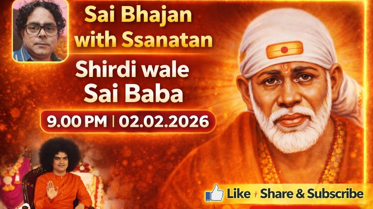 Shiridi Wale Sai Baba - SAI BHAJANS