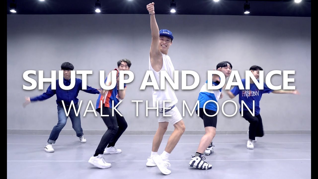 WALK THE MOON - SHUT UP AND DANCE / Choreography . Seung Jae