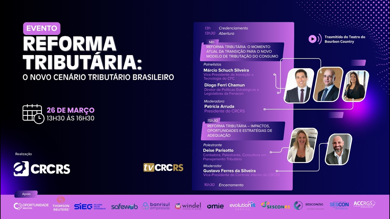 [Evento] Reforma Tribut&aacute;ria: o novo cen&aacute;rio tribut&aacute;rio brasileiro