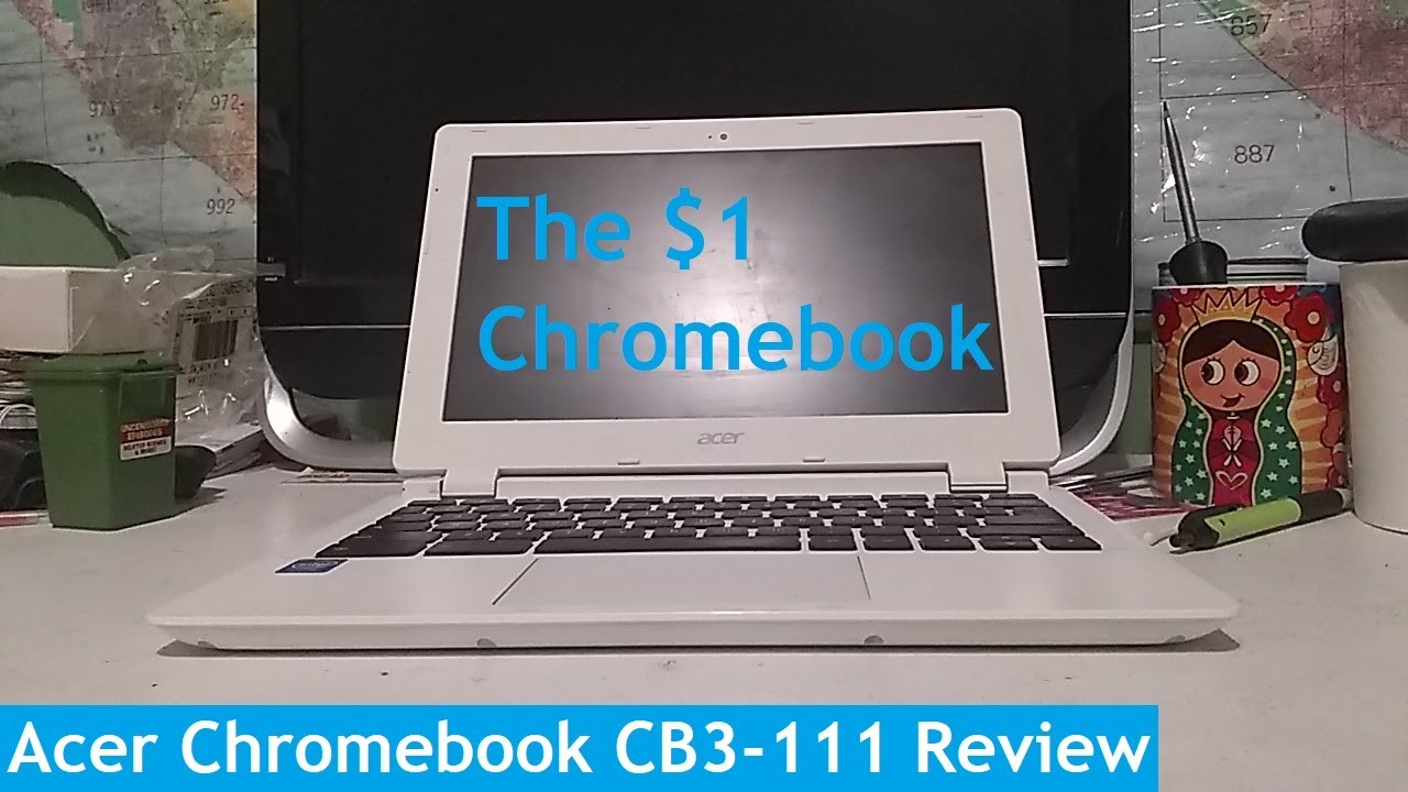 Acer Chromebook CB3-111 Review