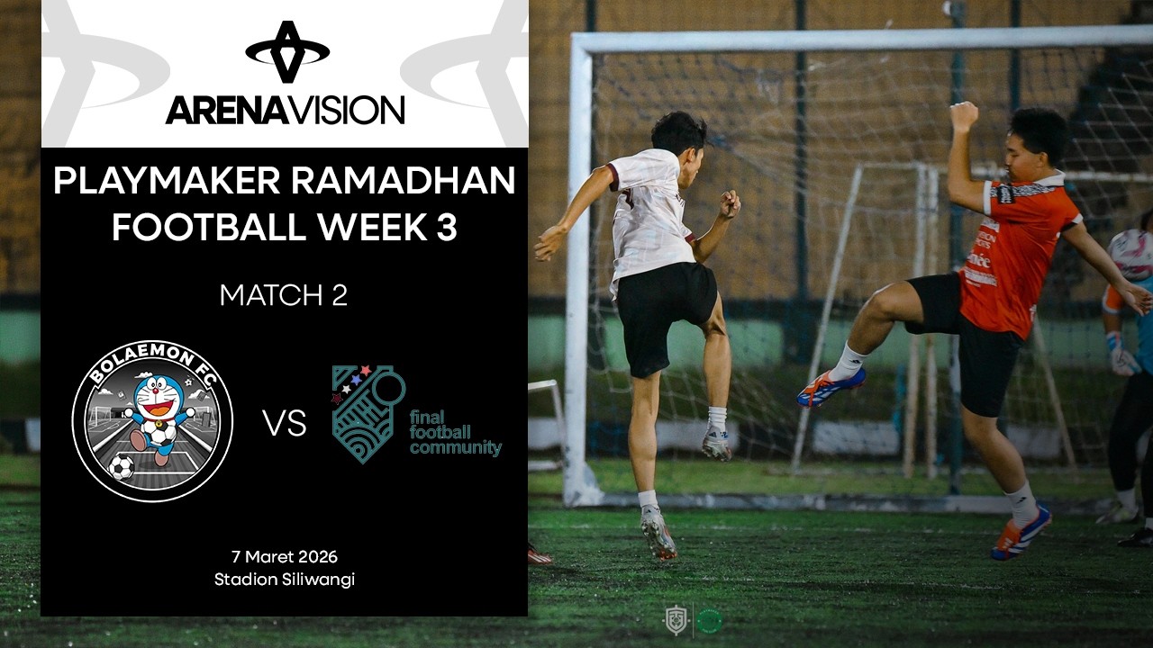 Playmaker Ramadhan Football Week 3 | Match 2 | BFC VS FFC | 07/03/26 | Stadion Siliwangi