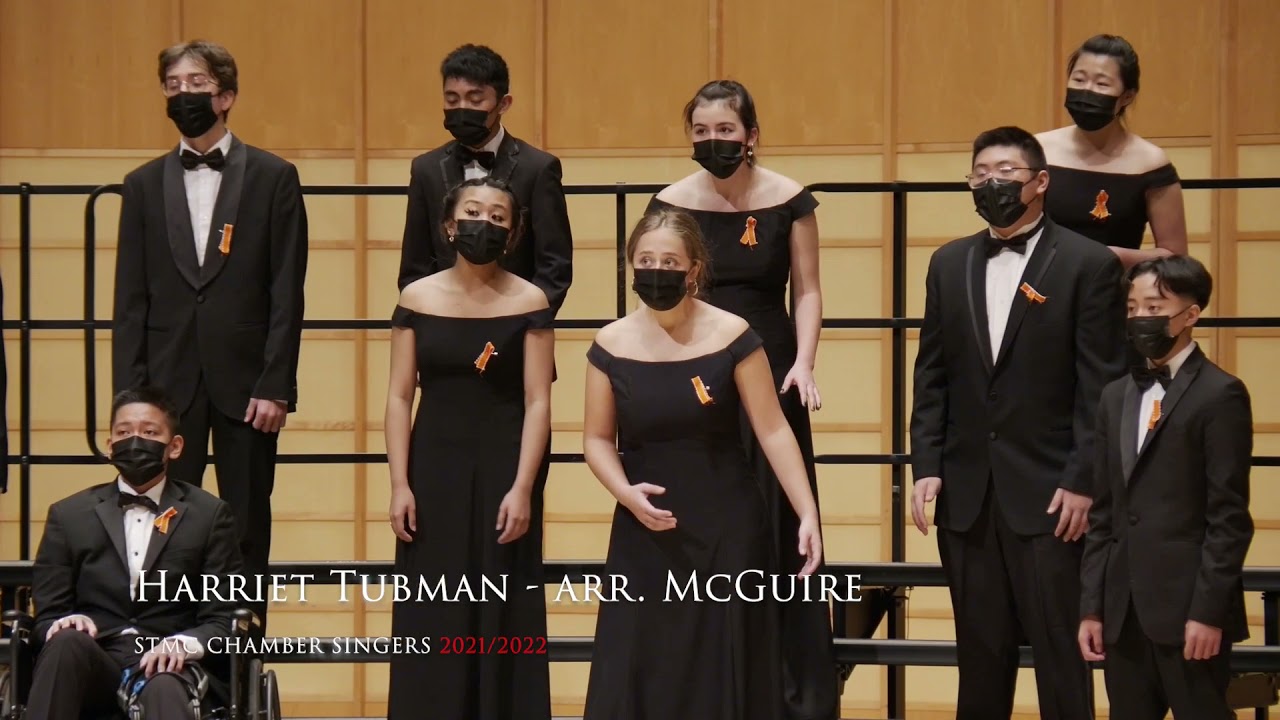 Harriet Tubman - arr. McGuire (STMC Chamber Singers, UBC Invitational Choral Festival, Nov 5, 2021)