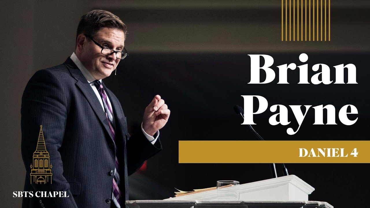 Brian Payne - Daniel 4