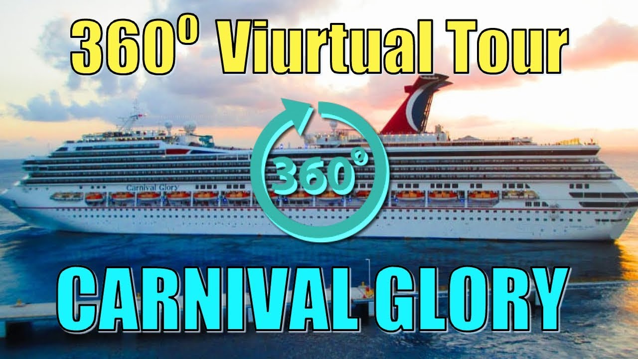 360 Degree Video Tour of the Carnival Glory
