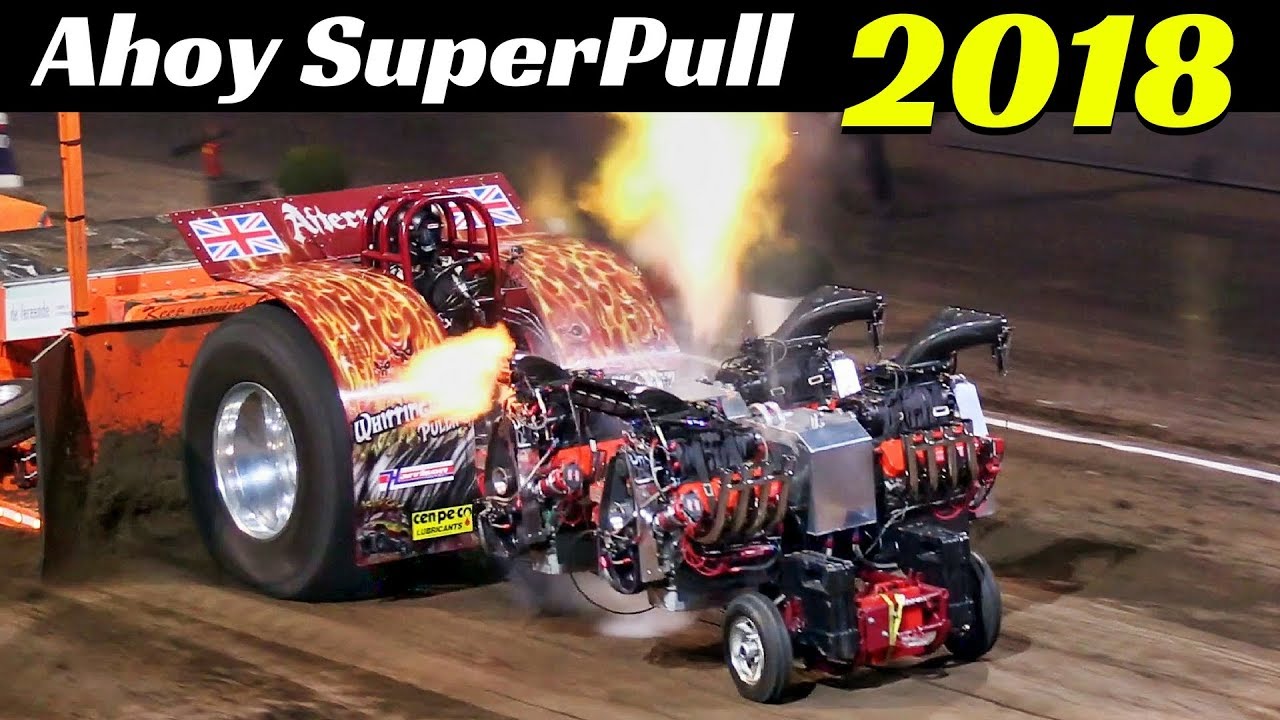 Tractor Pulling 2018 - Unlimiteds Class - Ahoy European SuperPull Highlights - Flames & Pure Sound!