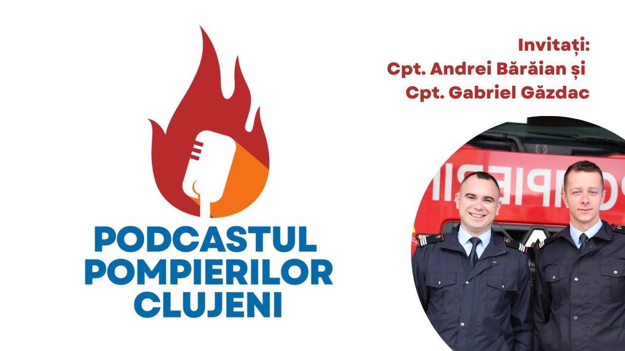 Podcastul Pompierilor Clujeni |Episodul 16| Camarazi pe viață