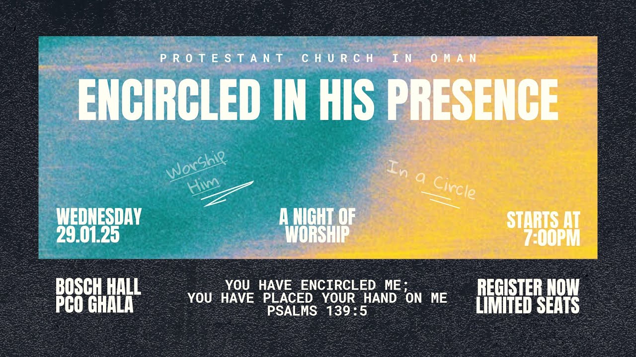 Encircled In His Presence - A Night Of Worship