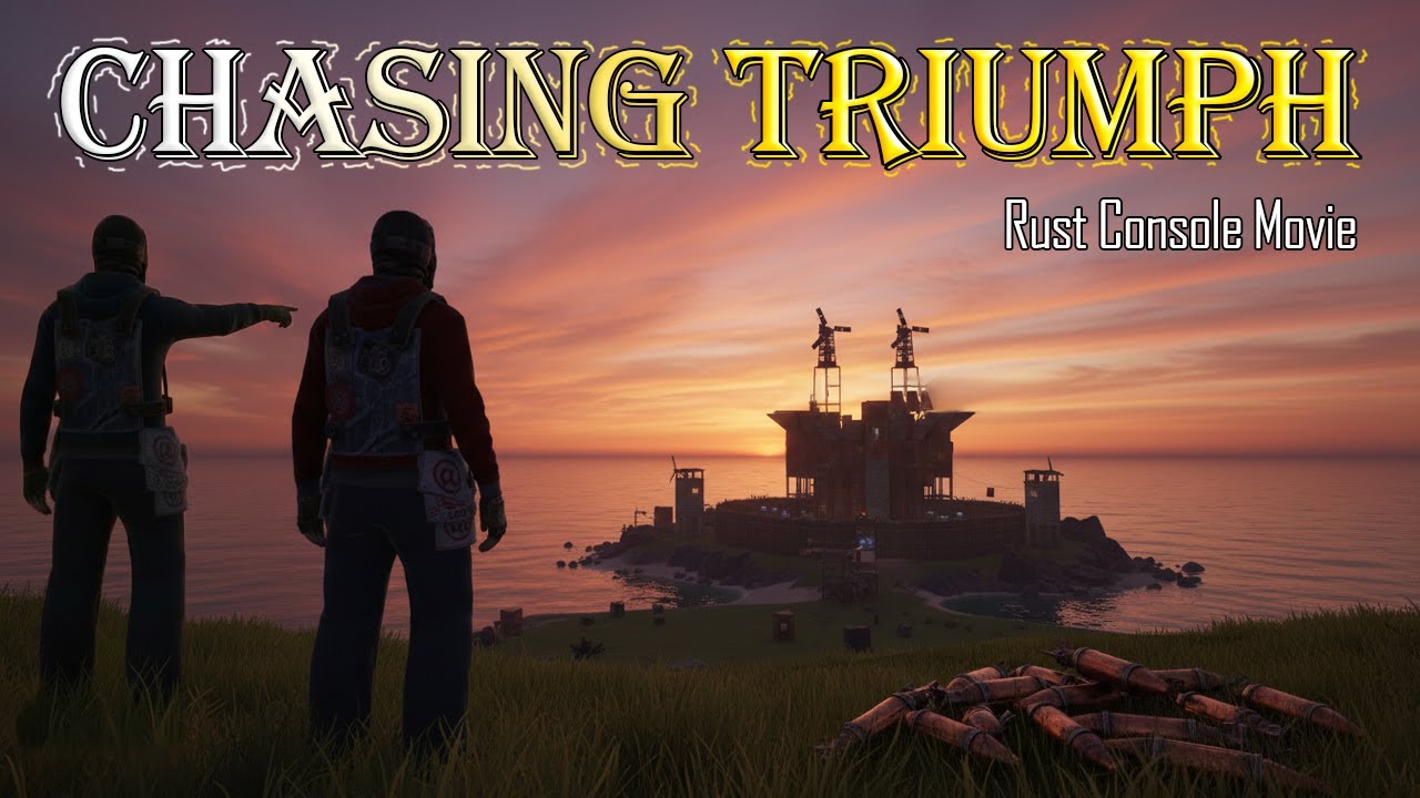 CHASING TRIUMPH - 60+ Rocket raid - Rust Console (Movie)