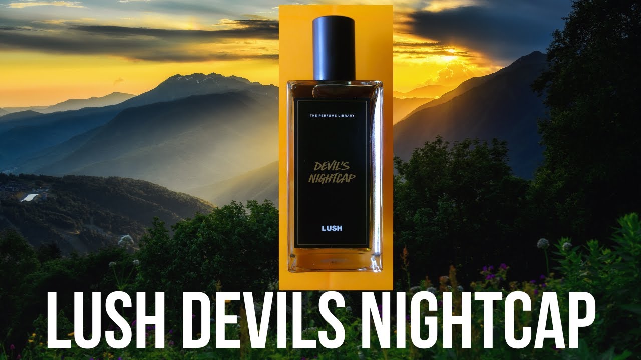 Lush Devil’s Nightcap Perfume 100ml Review | Complex Deep Earthy Intriguing Mysterious Woods Perfume