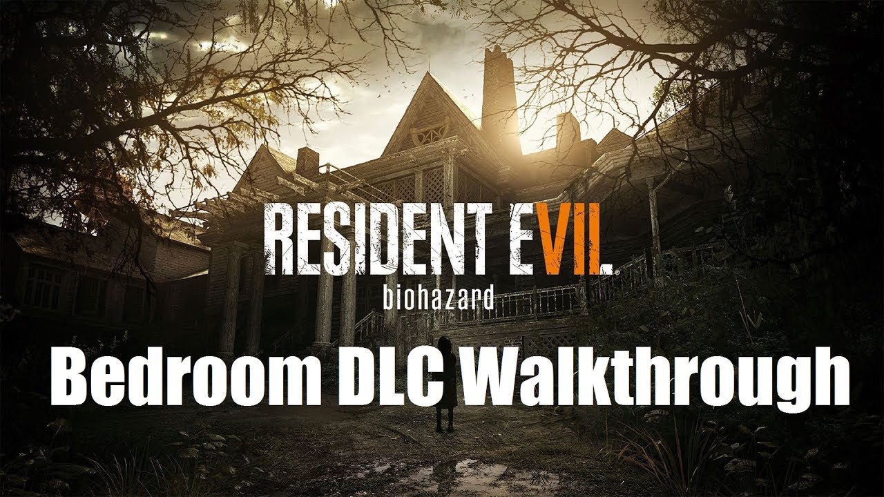 Resident Evil 7 - Bedroom DLC Walkthrough - Like Mama Used to Make & Ratcatcher