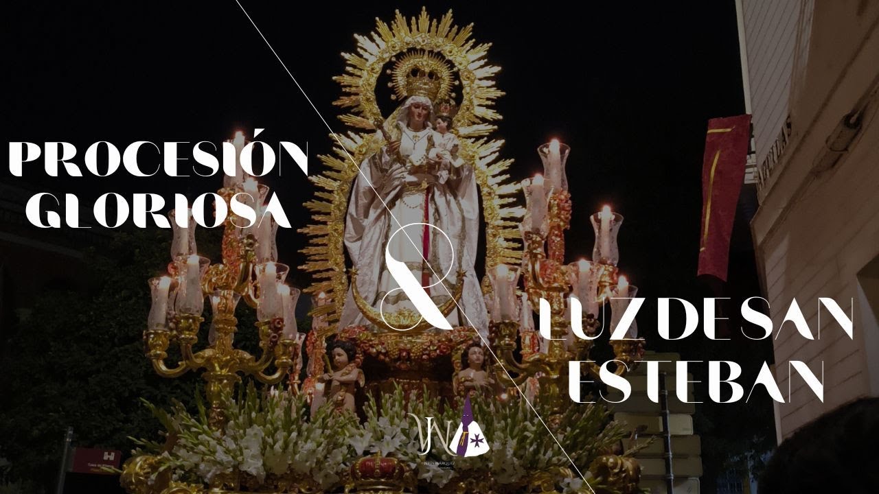 Procesión triunfal Virgen de la Luz de San Esteban | Glorias Sevilla 2025