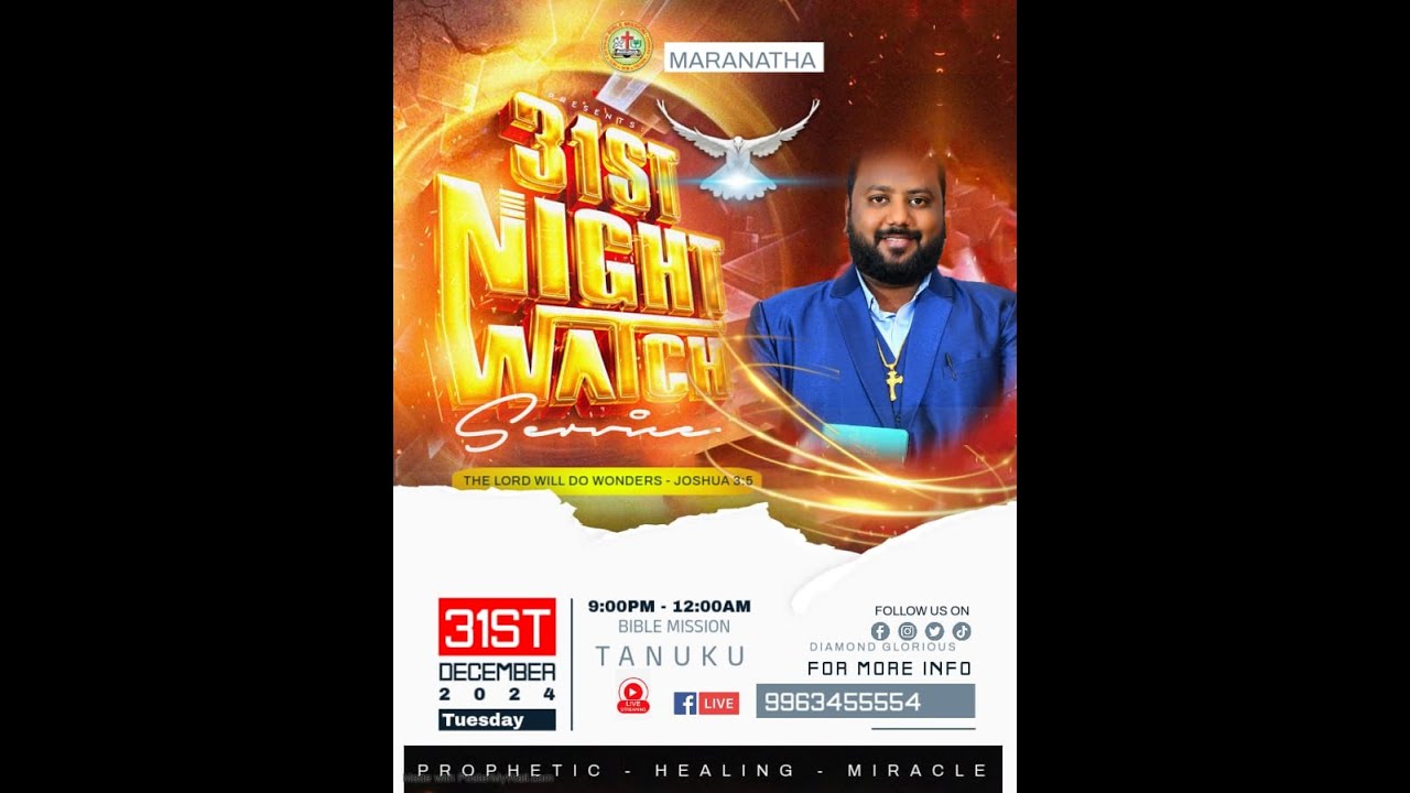 🔴Live | 31-12-24 |WATCH NIGHT SERVICE ||Rev.A.Diamond Glorious || బైబిల్ మిషన్ తణుకు