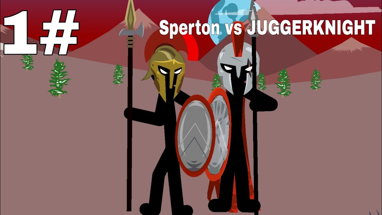 Stick war SPERTON VS JUGGERKNIGHT 