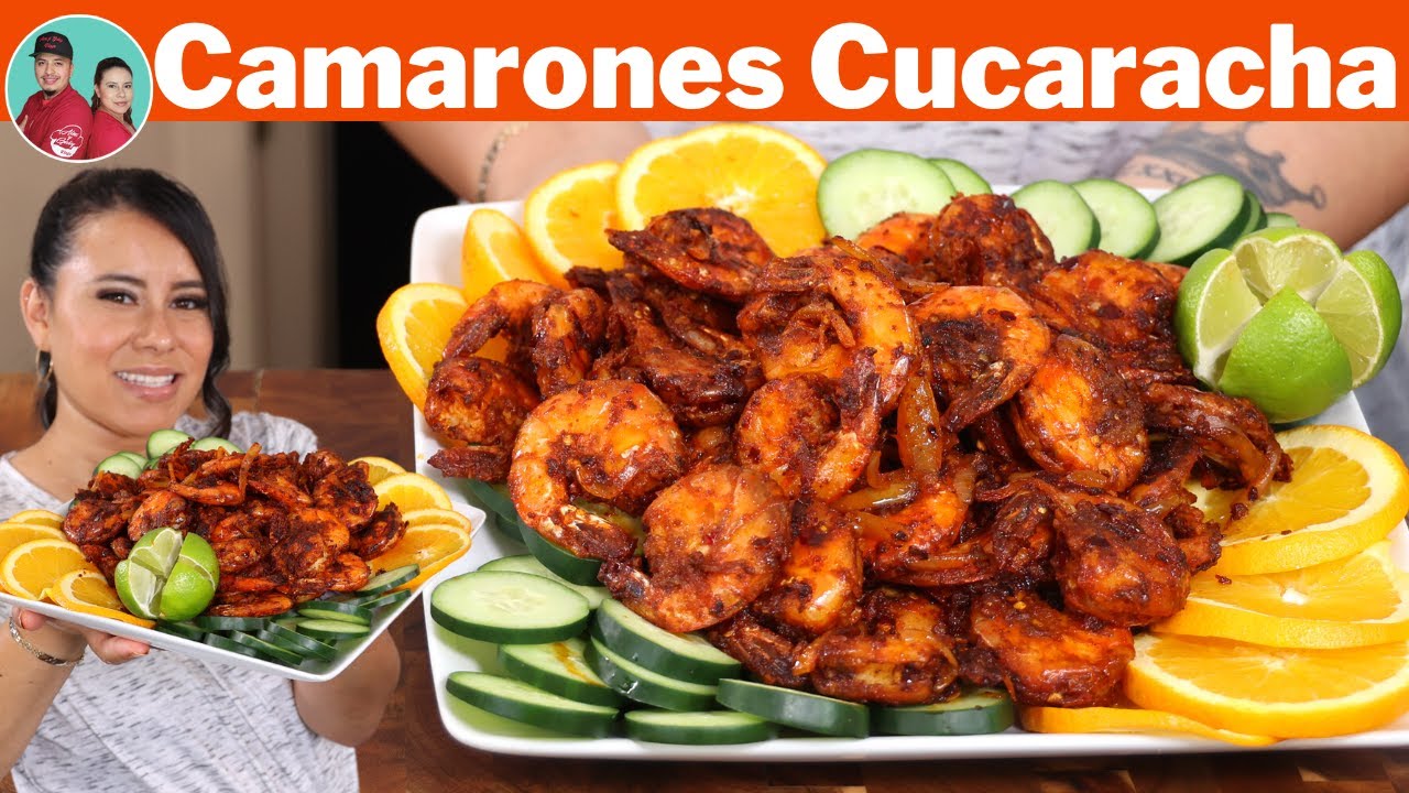 Te Chuparas los Dedos - Camarones a la Cucaracha | La Mejor Manera de Cocinarlos |