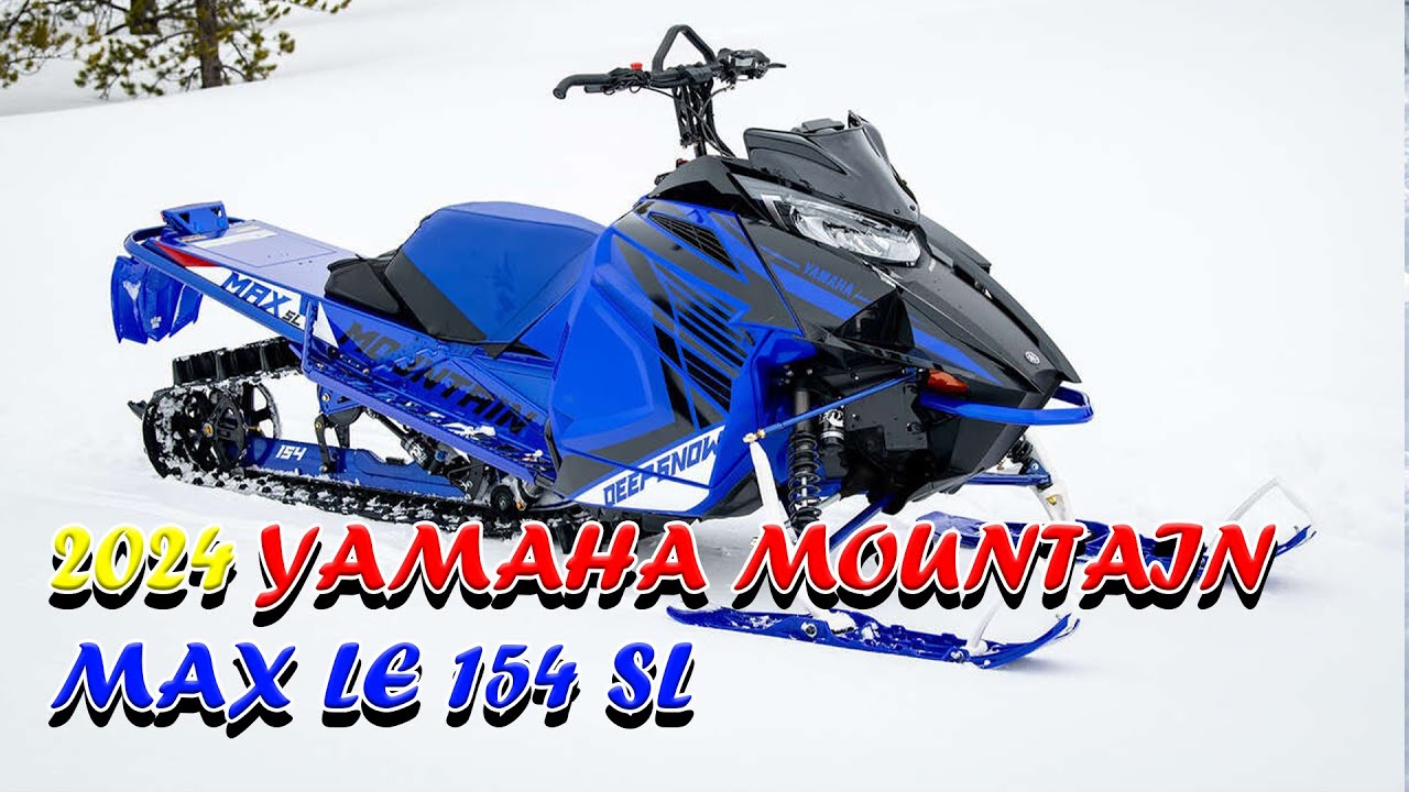 2024 Yamaha Mountain Max Le 154 Sl Review