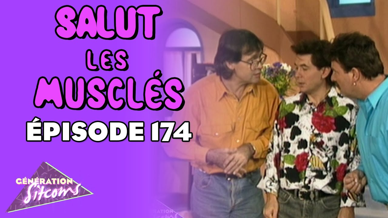 SALUT LES MUSCLÉS - Olga| EPISODE 174