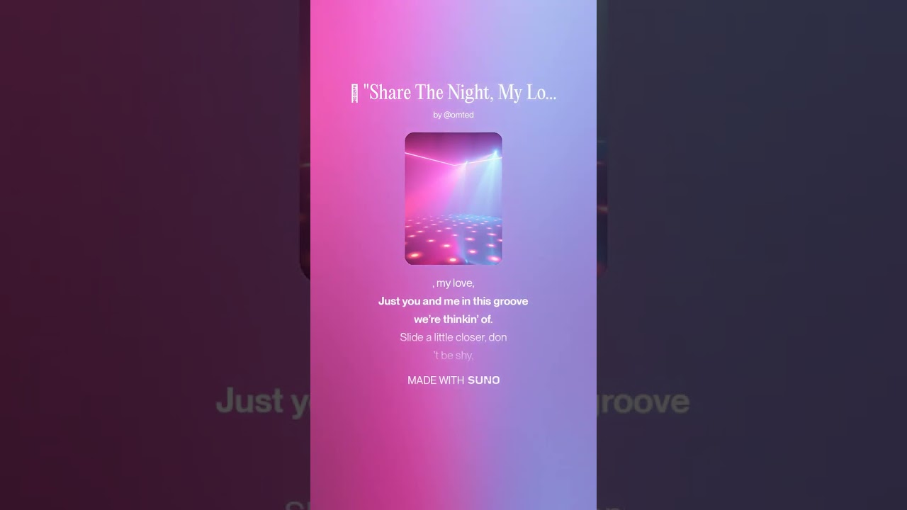 🎵  Share The Night, My Love