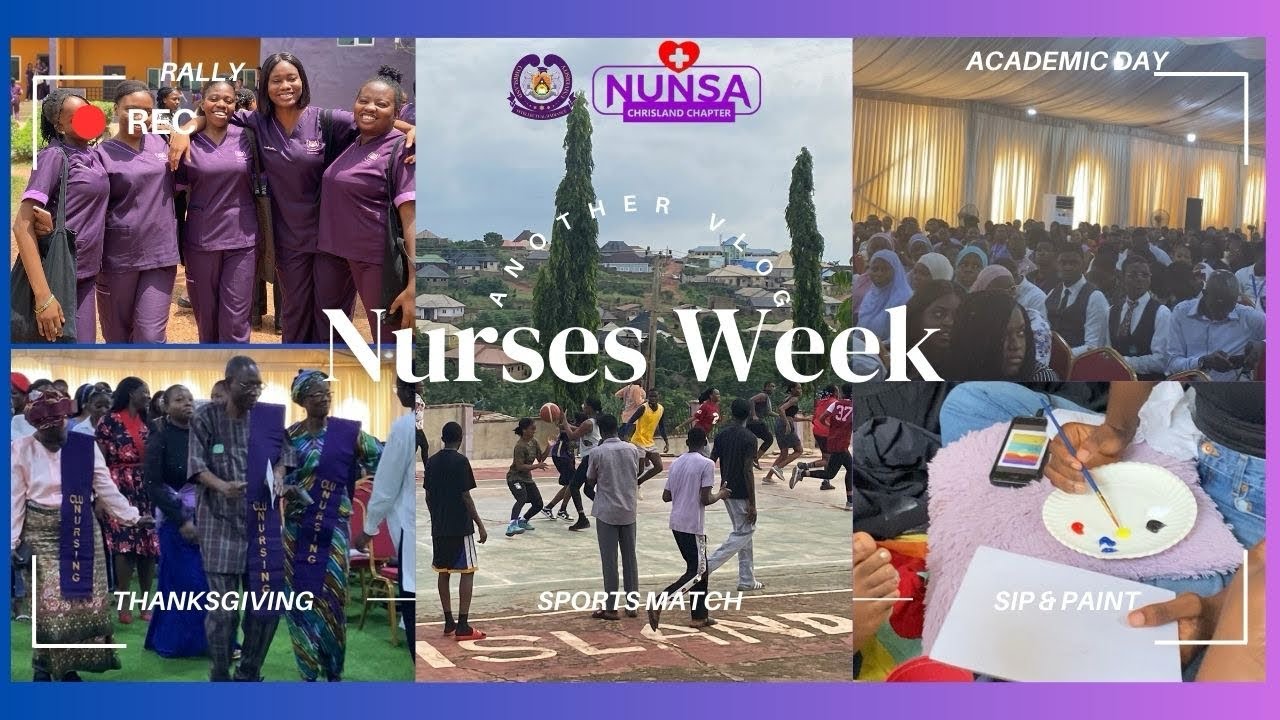 NURSES WEEK at Chrisland University Vlog✨