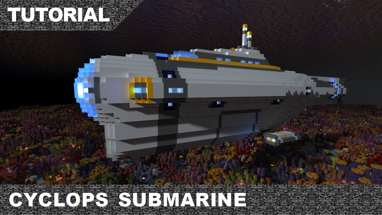 Minecraft Subnautica Cyclops Submarine Tutorial & Download