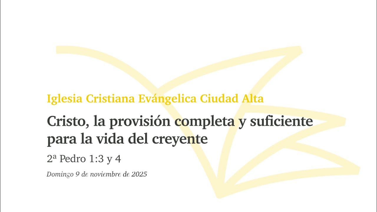 Cristo, la provisión completa y suficiente para la vida del creyente
