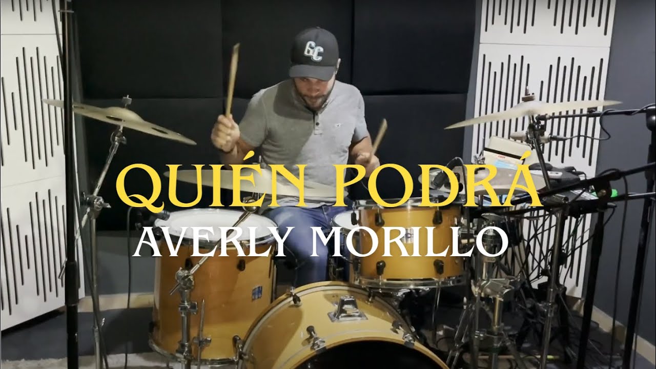 Quién Podrá – Avery Morillo -  Drum Cover