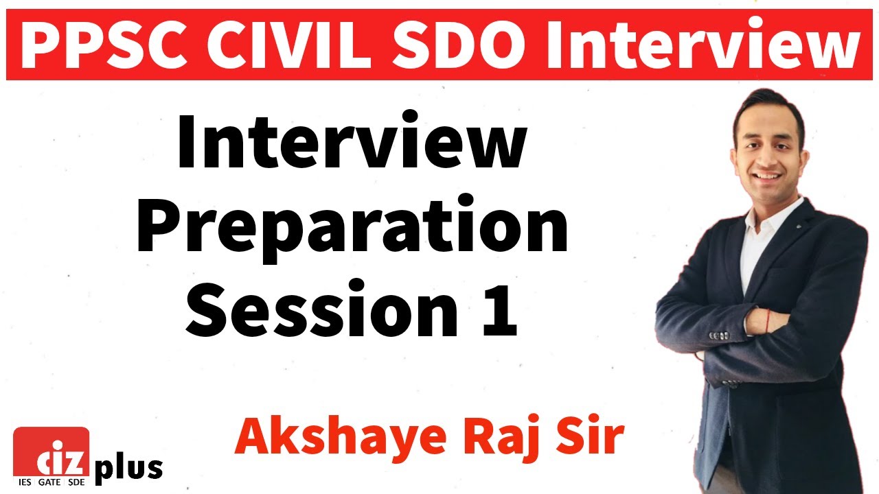 😍 PPSC Civil SDO Interview Preparation (Session-1) | PPSC SDO Civil Interview 5 Day Boot Camp