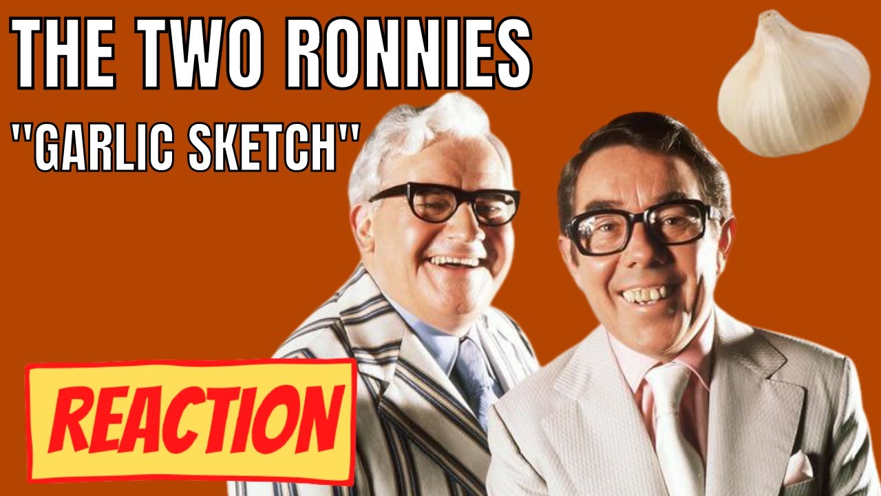 American Reacts to The Two Ronnies Garlic Sketch | Comedy Reaction