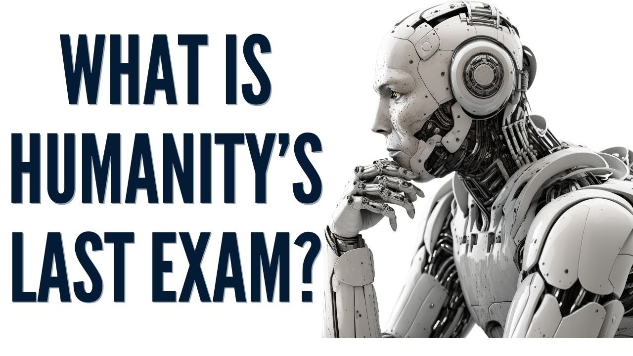 What is Humanity&rsquo;s Last Exam?