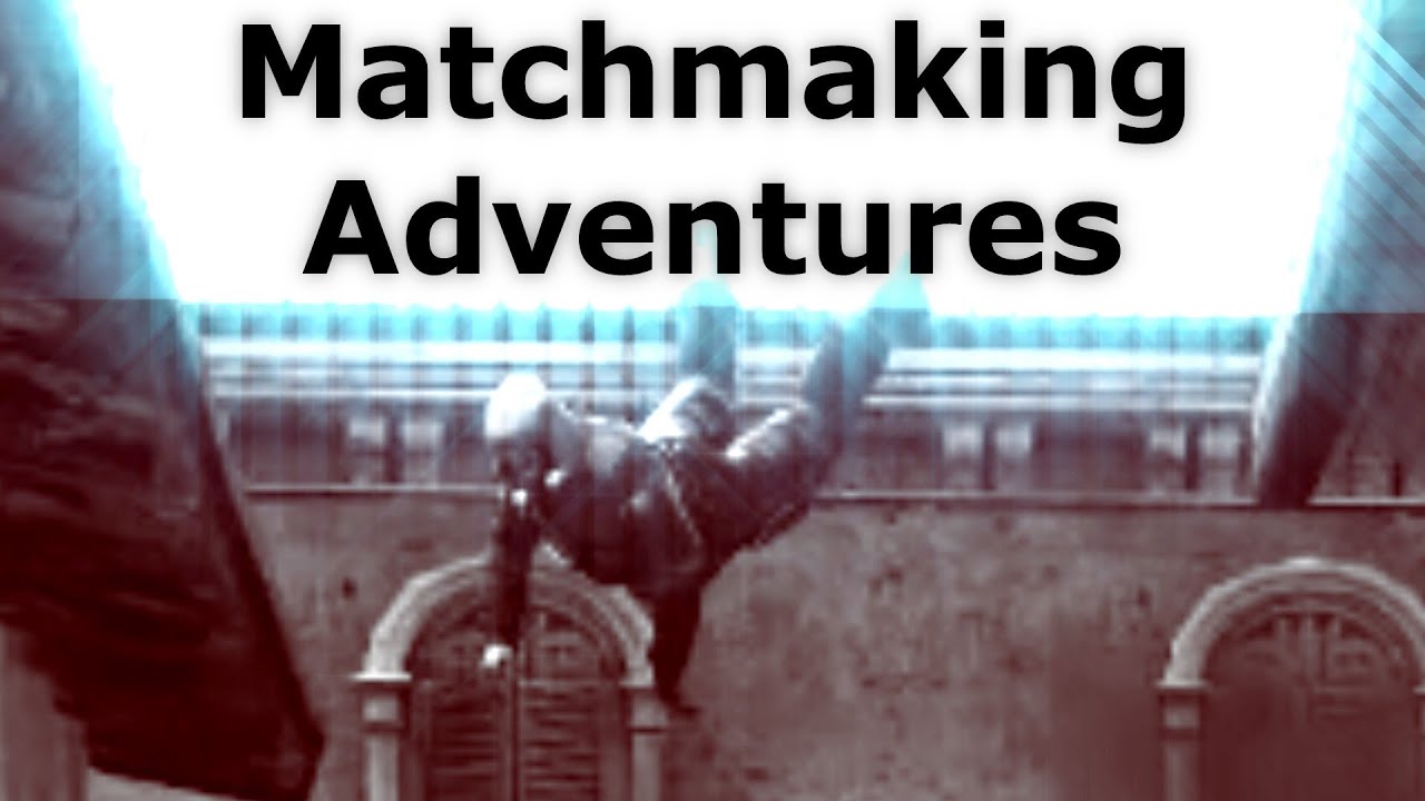 Matchmaking Adventures EU