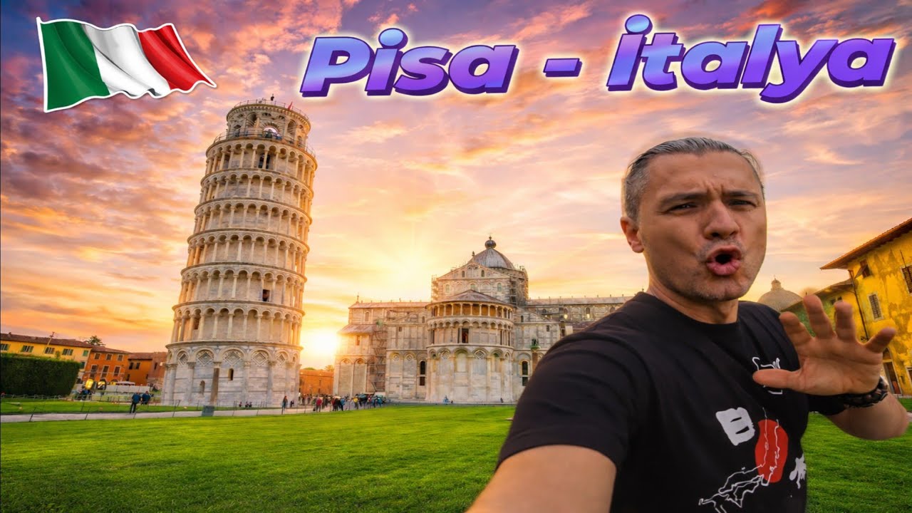 Pisa kulesi | Bilmeniz gereken her şey burada !