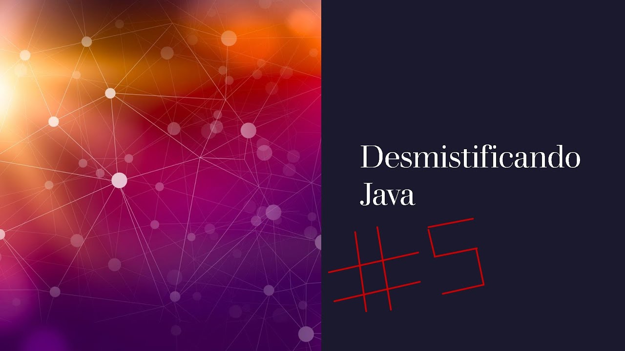 Aula 5 - Operadores Aritméticos | Curso Desmistificando Java