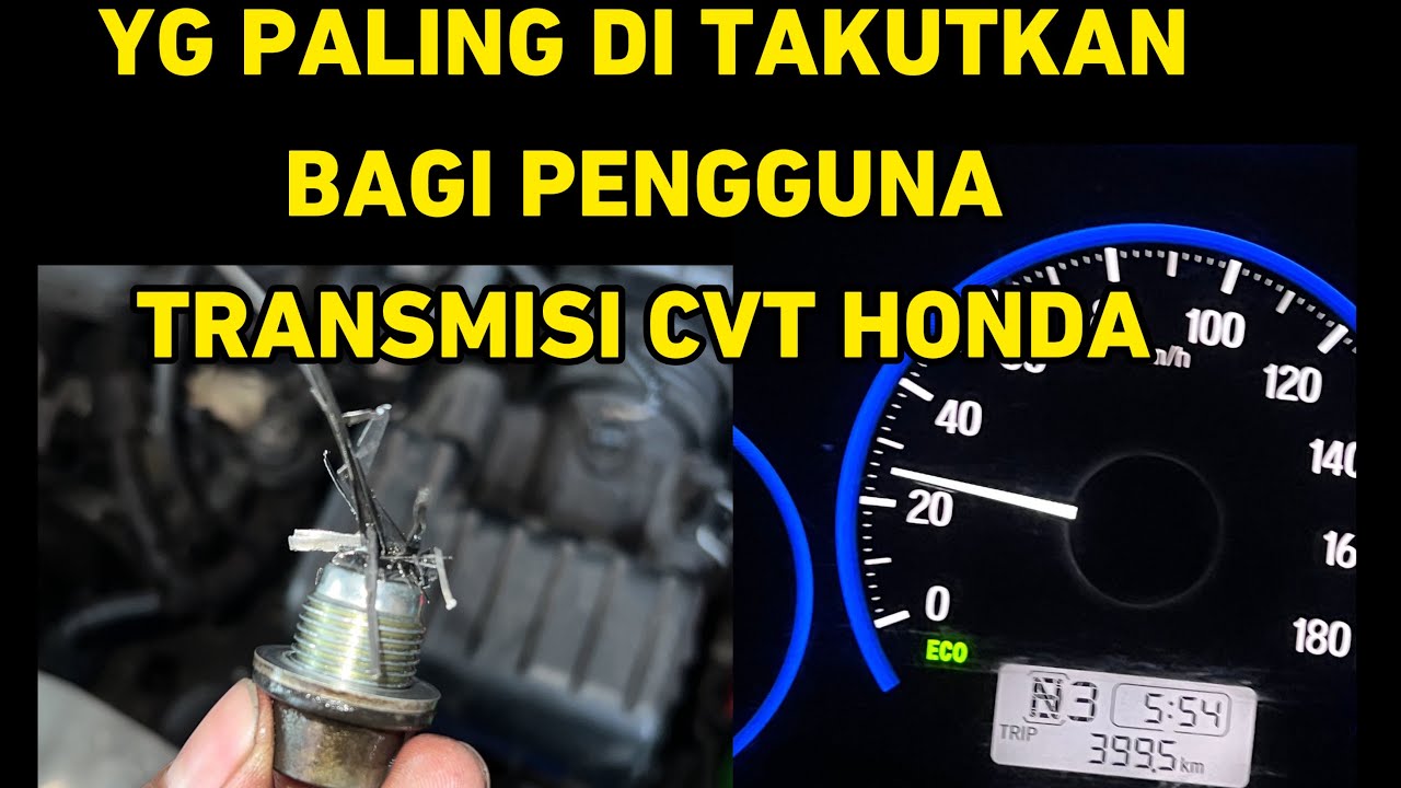 TRANMISI CVT HONDA SERING RUSAK???